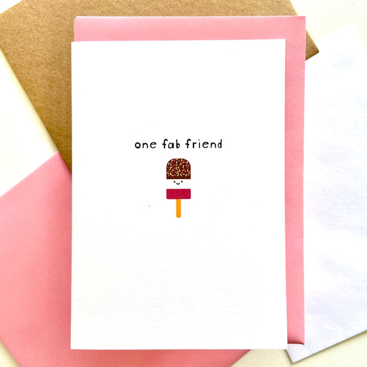 Fab Friend Card
