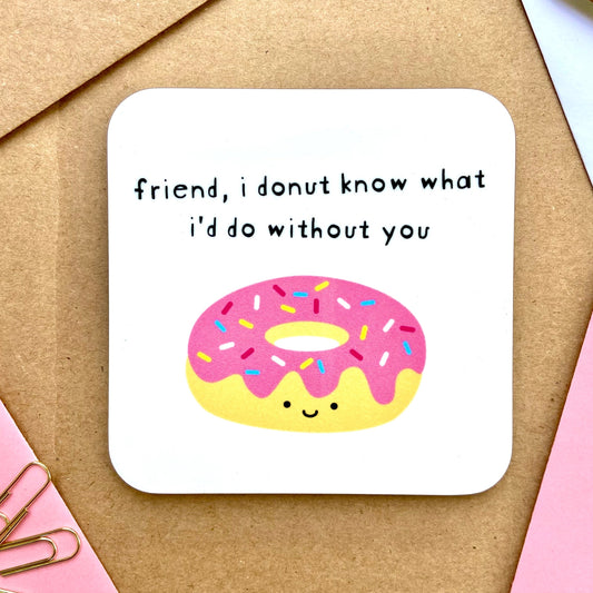 Best Friend Donut Coaster